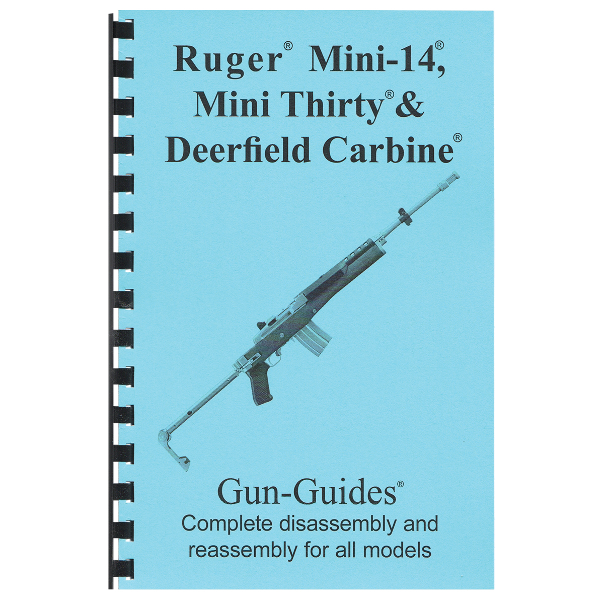 Gun-Guides Ruger Complete Mini-14/Mini-30/Deerfield Carbine Complete Guide - Gun-Guides
