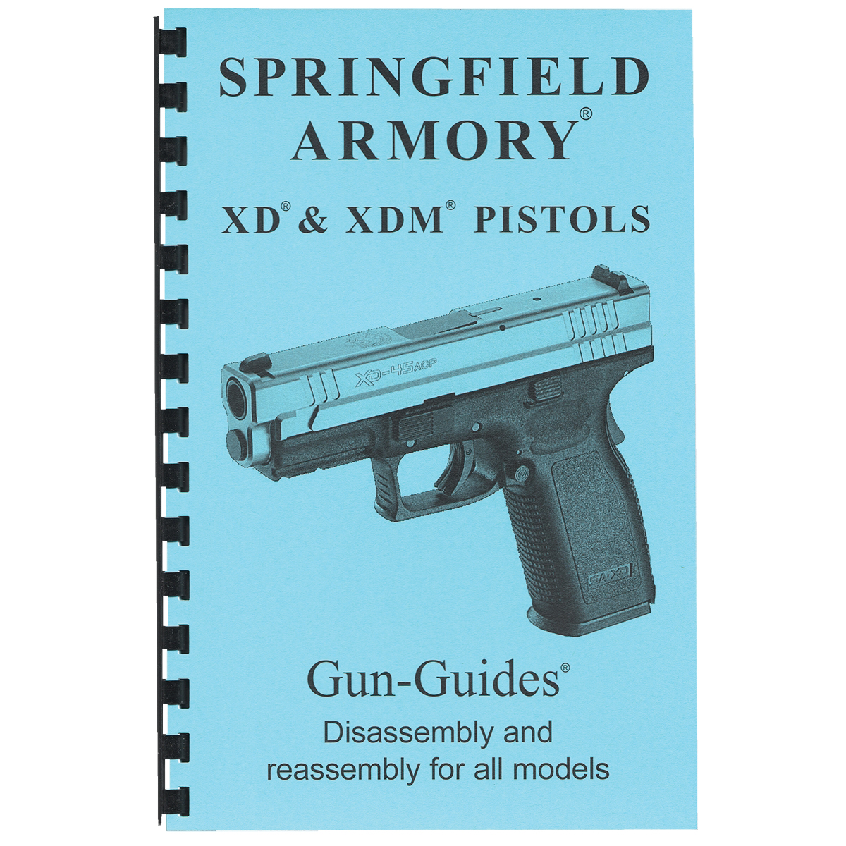 Gun-Guides Springfield XD/XDM Disassembly and Reassembly Guide - Gun-Guides