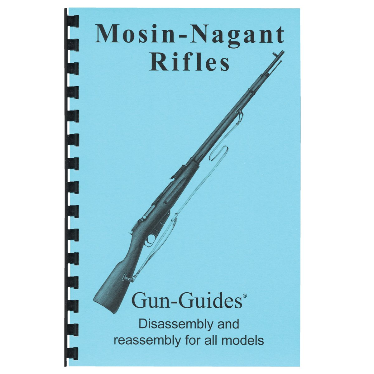 Gun-Guides Mosin Nagant Disassembly and Reassembly Guide - Gun-Guides