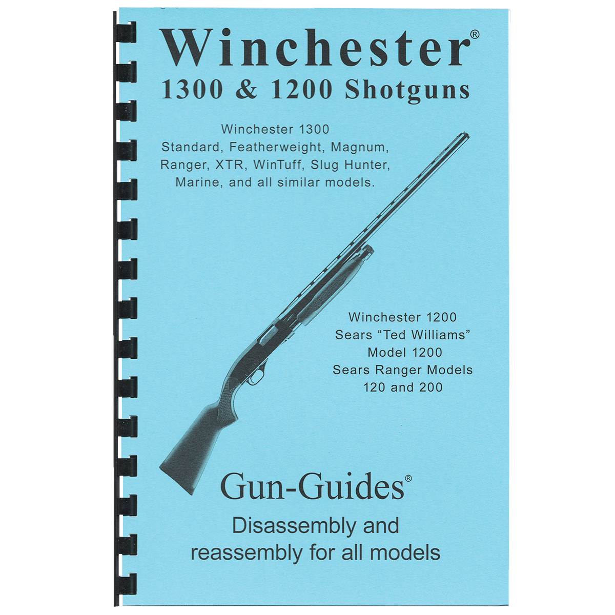 Gun-Guides Winchester 1300/1200 Disassembly and Reassembly Guide - Gun-Guides