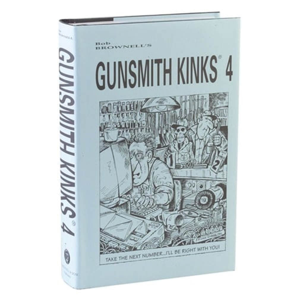 Brownells Volume IV Gunsmith Kinks Book - Brownells
