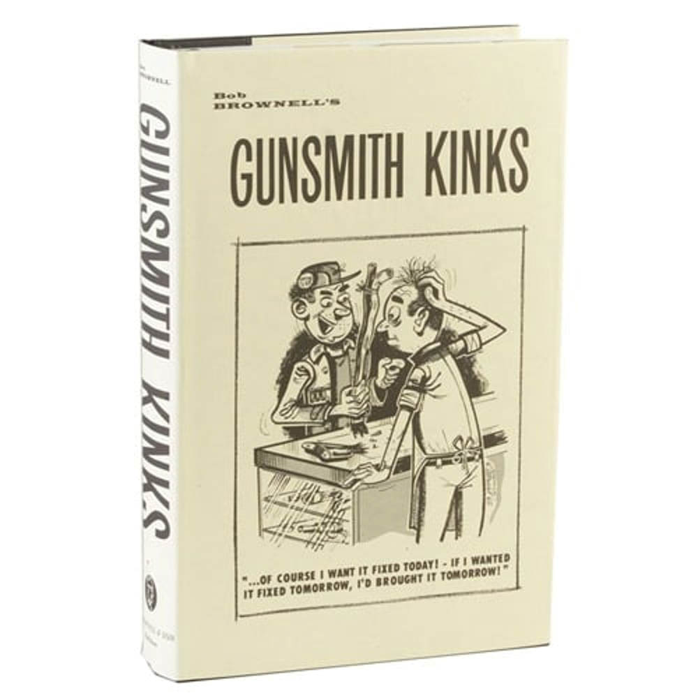 Brownells Volume I Gunsmith Kinks Book - Brownells