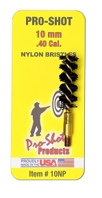 Pro-Shot 10mm/.40 Cal. Nylon Bristle Pistol Brush 10NP - Proshot