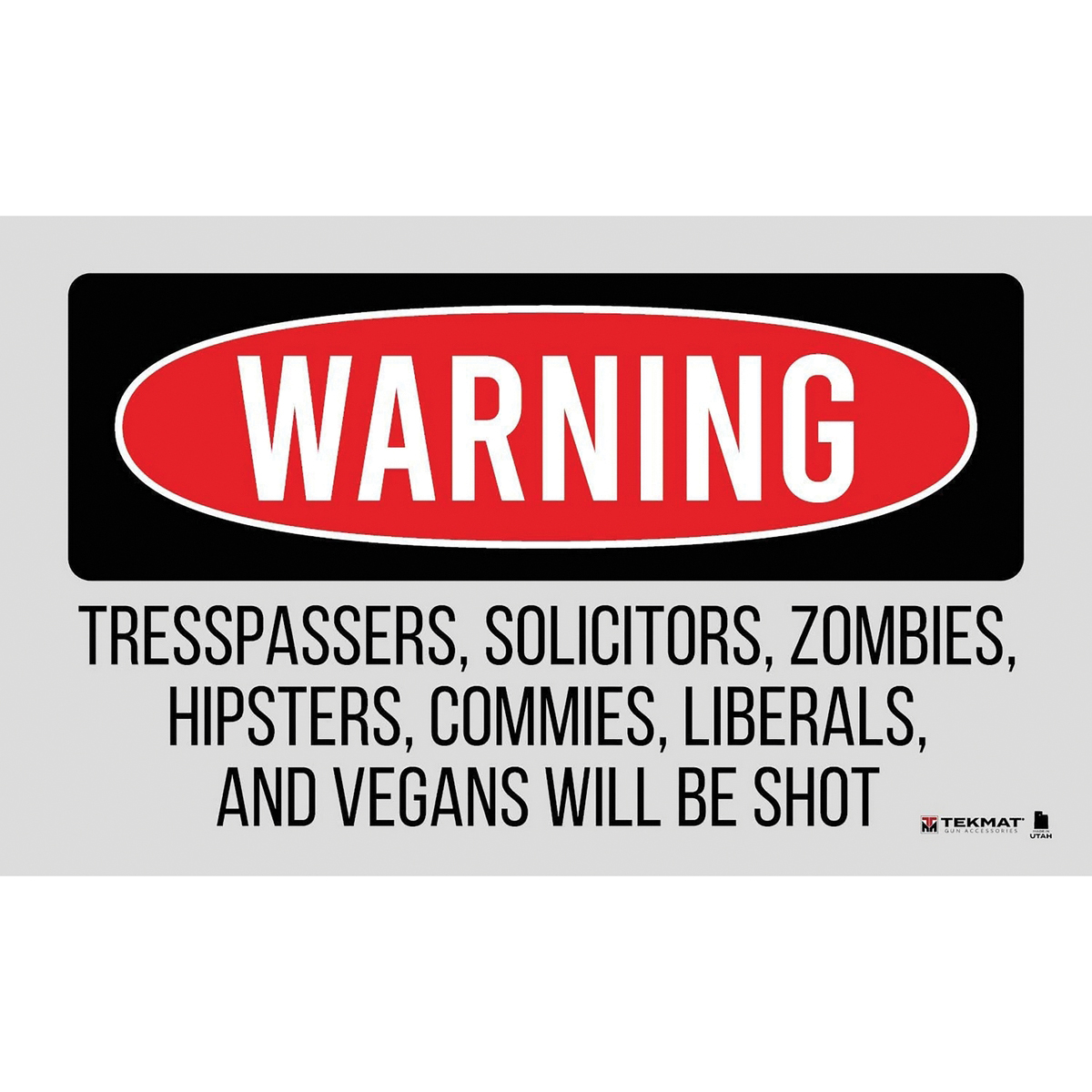 TEKMAT Trespassers Will Be Shot 42" x 25" x 0.13" Door Mat - Tekmat