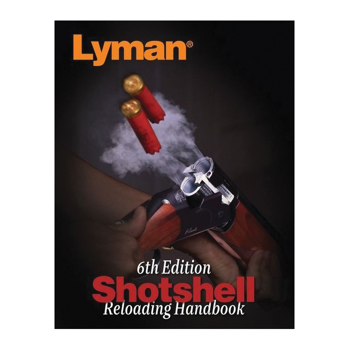 Lyman 6th Edition Shotshell Reloading Handbook - Lyman