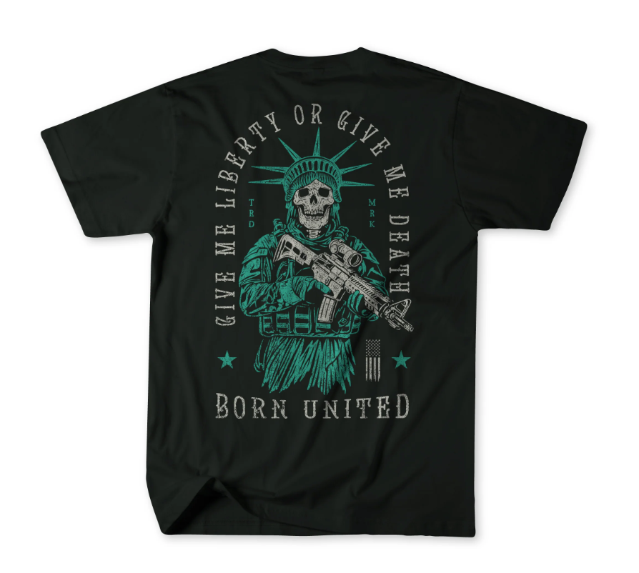 Born United Liberty or Death T-Shirt - 2X-Large